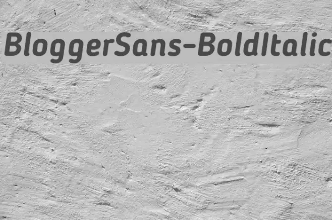 BloggerSans-BoldItalic  examples