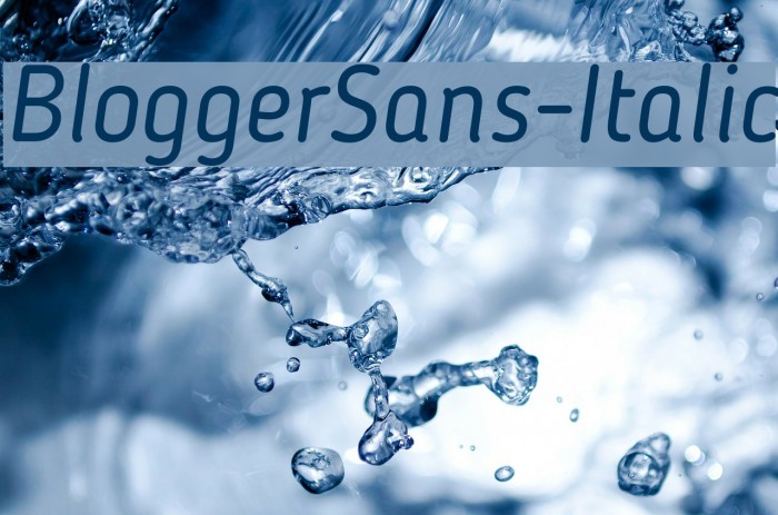 BloggerSans-Italic Font examples