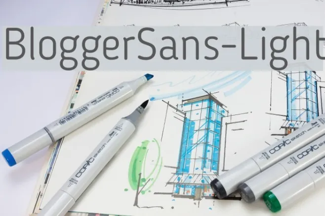 BloggerSans-Light Example 2