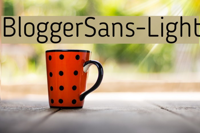 BloggerSans-Light Font examples