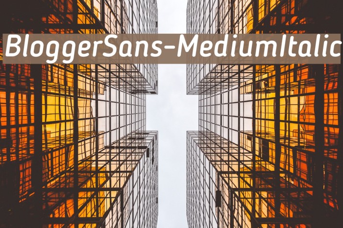 BloggerSans-MediumItalic Font examples