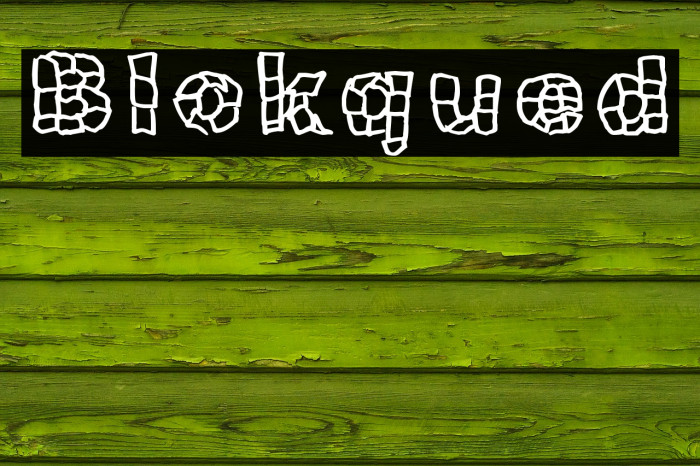 Blokqued Шрифта examples