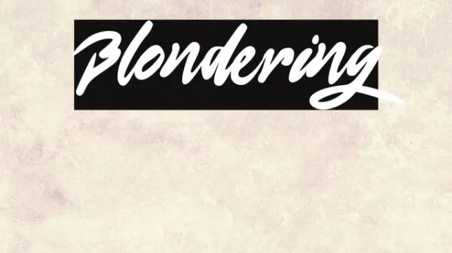 Blondering Example 2