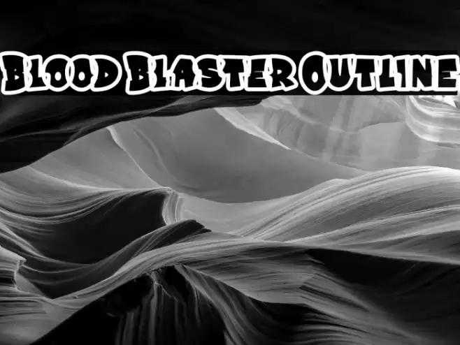 Blood Blaster Outline Font examples