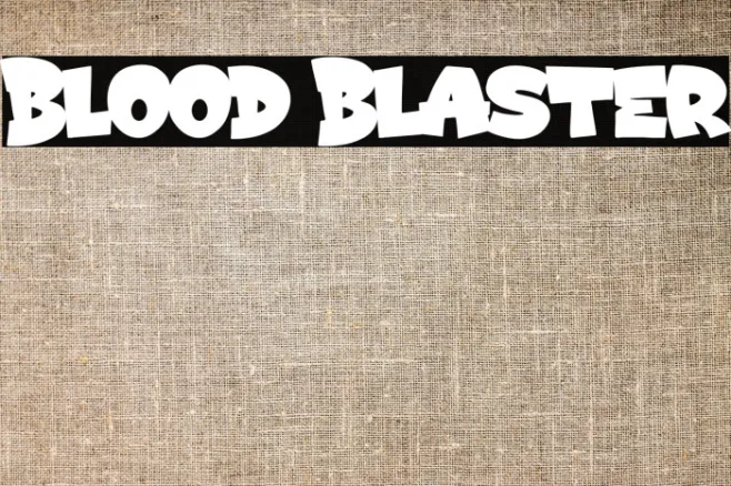 Blood Blaster Example 3