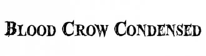 Blood Crow Condensed  les polices de caractères gratuit tlcharger