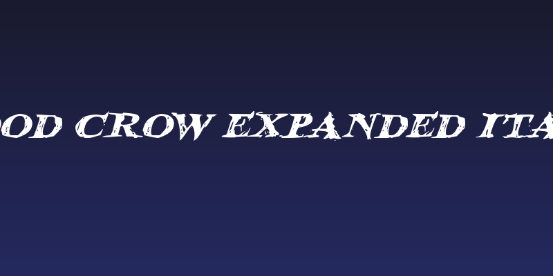 Blood Crow Expanded Italic Social Header