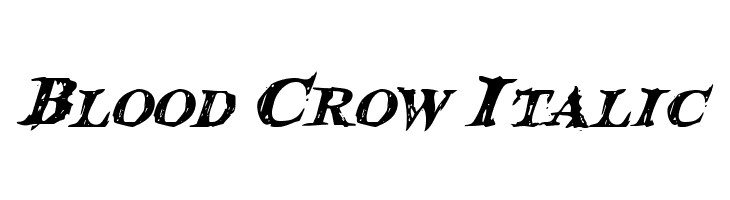 Blood Crow Italic Fonte