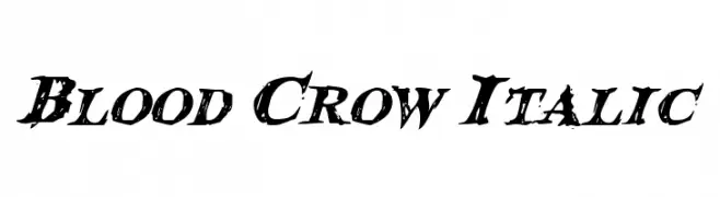Blood Crow Italic  Frei Schriftart Herunterladen