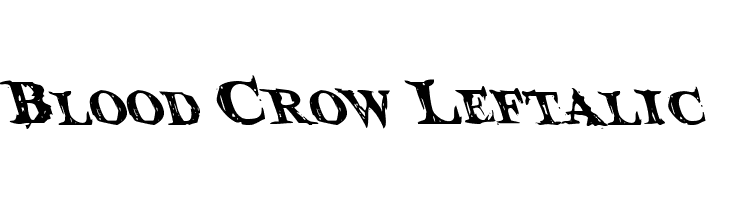 Blood Crow Leftalic Fonte
