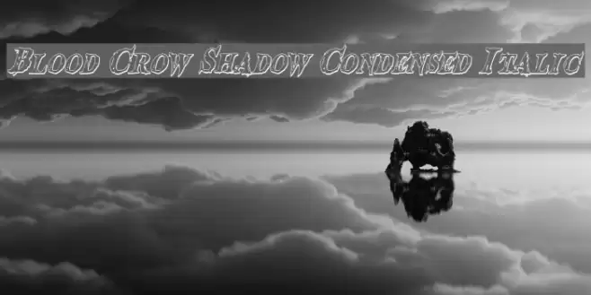 Blood Crow Shadow Condensed Italic Fuentes examples