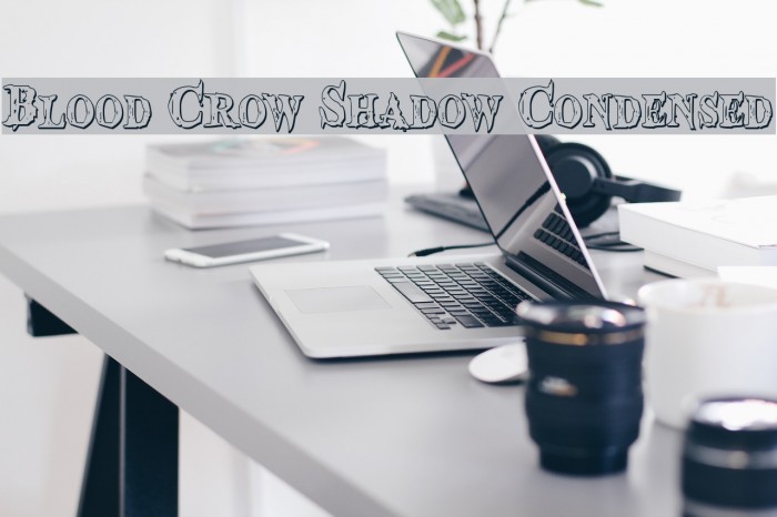 Blood Crow Shadow Condensed Font examples