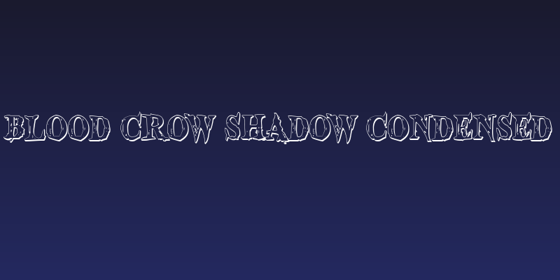 Blood Crow Shadow Condensed Social Header