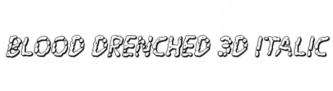 Blood Drenched 3D Italic  免费字体下载