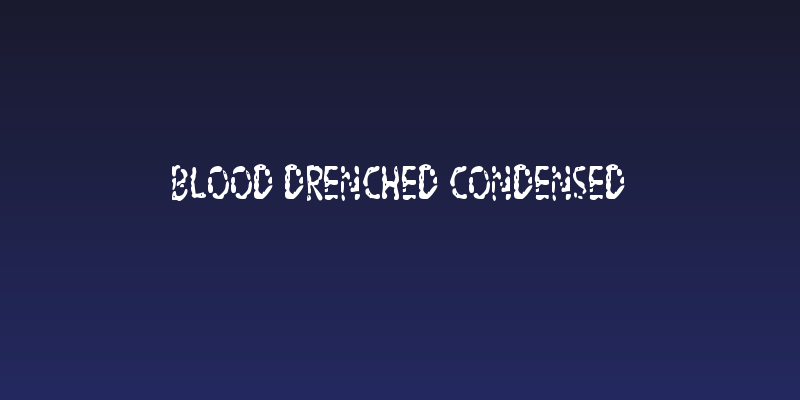 Blood Drenched Condensed Social Header