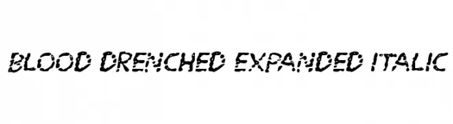 Blood Drenched Expanded Italic  les polices de caractères gratuit tlcharger