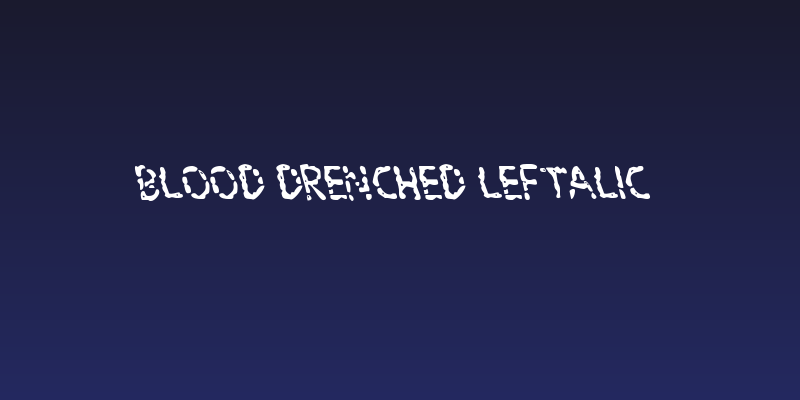 Blood Drenched Leftalic Social Header