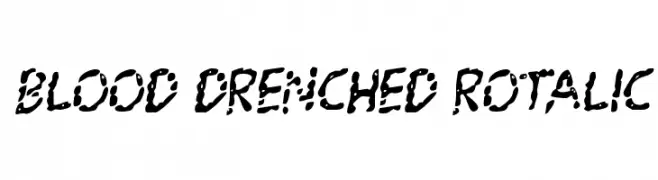 Blood Drenched Rotalic  नि: शुल्क फ़ॉन्ट्स डाउनलोड