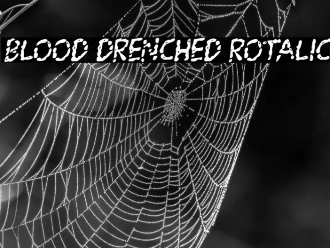 Blood Drenched Rotalic Font examples