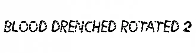 Blood Drenched Rotated 2  Скачать бесплатные шрифты