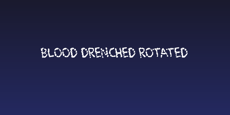 Blood Drenched Rotated Social Header