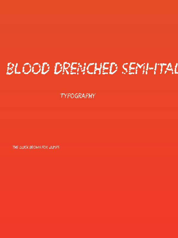 Blood Drenched Semi-Italic Poster
