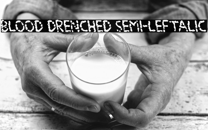 Blood Drenched Semi-Leftalic Example 3