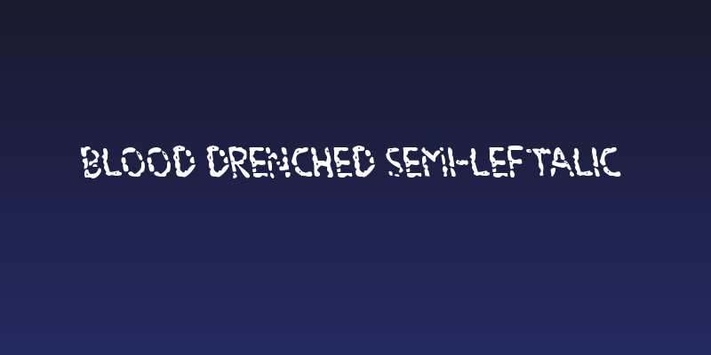 Blood Drenched Semi-Leftalic Social Header