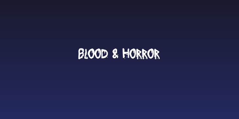 Blood & Horror Social Header