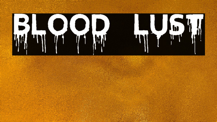 Blood Lust Font examples