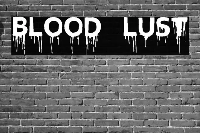 Blood Lust Fuentes examples