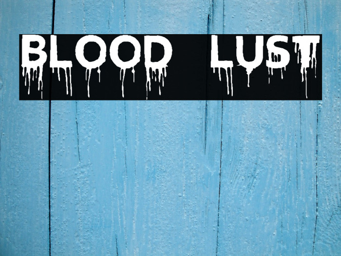 Blood Lust Font examples
