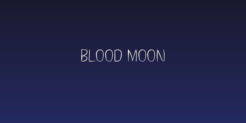 Blood Moon Social Header