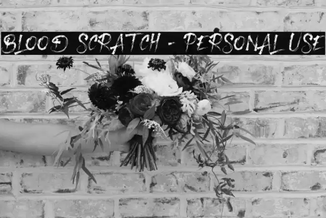 Blood Scratch - Personal Use Font examples