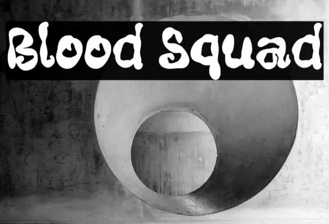 Blood Squad Caratteri examples