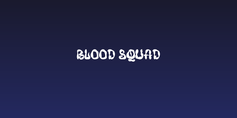 Blood Squad Social Header