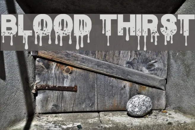 Blood Thirst Example 2