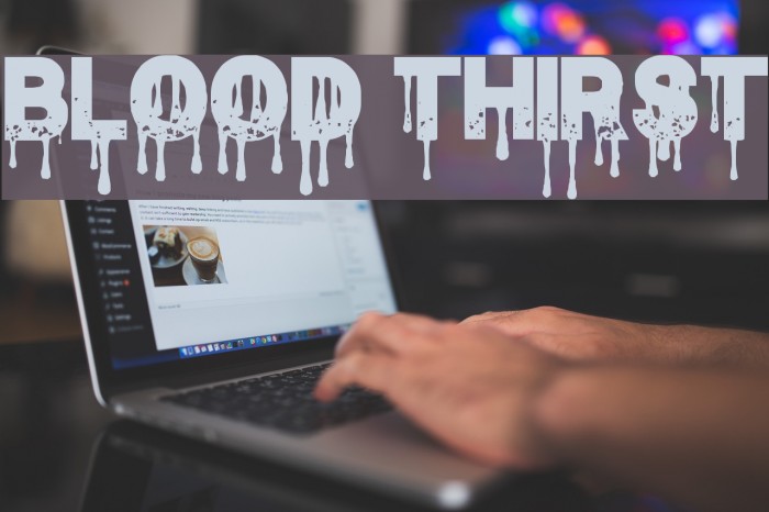 Blood Thirst Font examples