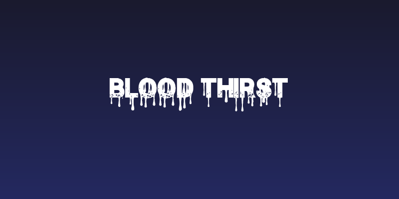 Blood Thirst Social Header