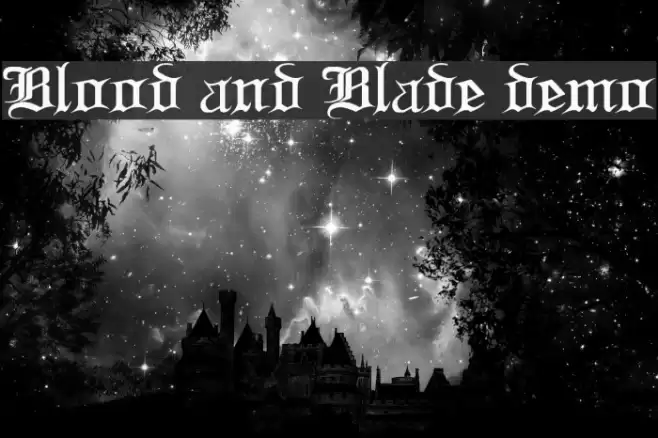 Blood and Blade demo Font examples