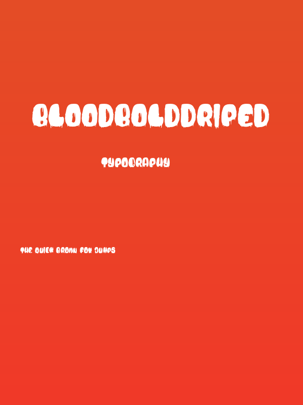 BloodBoldDriped Poster