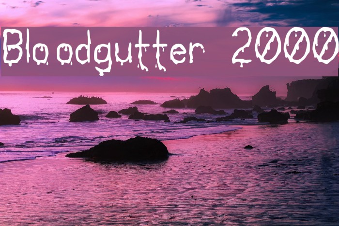 Bloodgutter 2000 Font examples