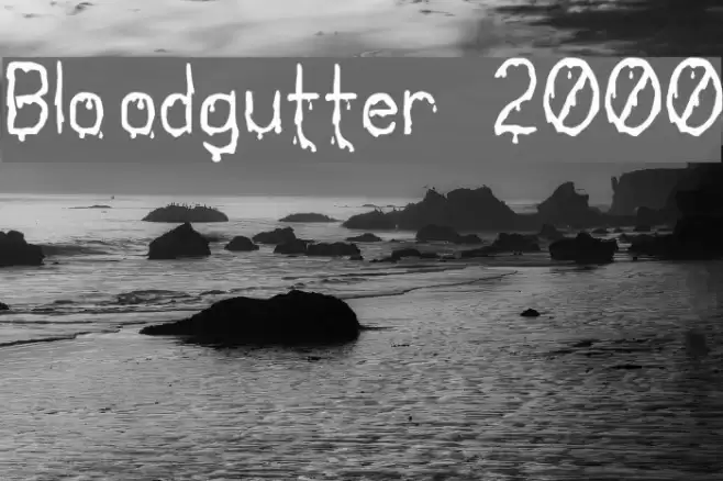 Bloodgutter 2000 Schriftart examples