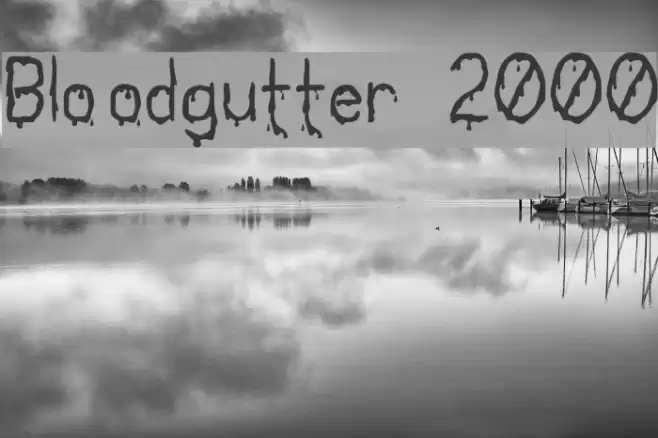 Bloodgutter 2000 Schriftart examples