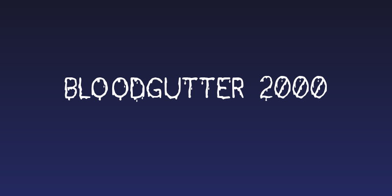 Bloodgutter 2000 Social Header