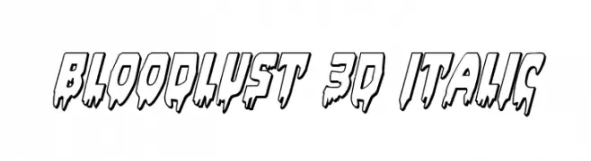 Bloodlust 3D Italic  baixar fontes gratis
