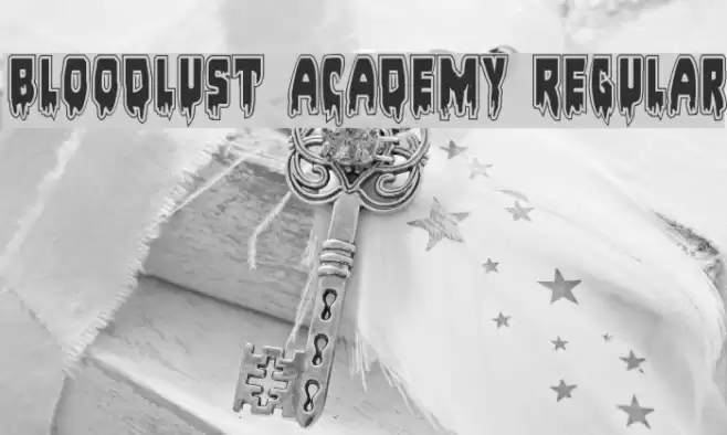 Bloodlust Academy Regular Font examples