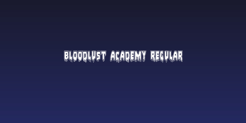 Bloodlust Academy Regular Social Header