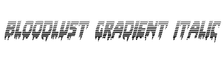 Bloodlust Gradient Italic Font