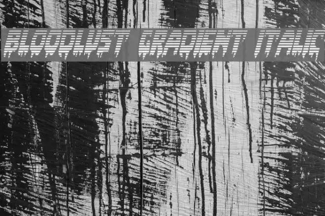 Bloodlust Gradient Italic Font examples